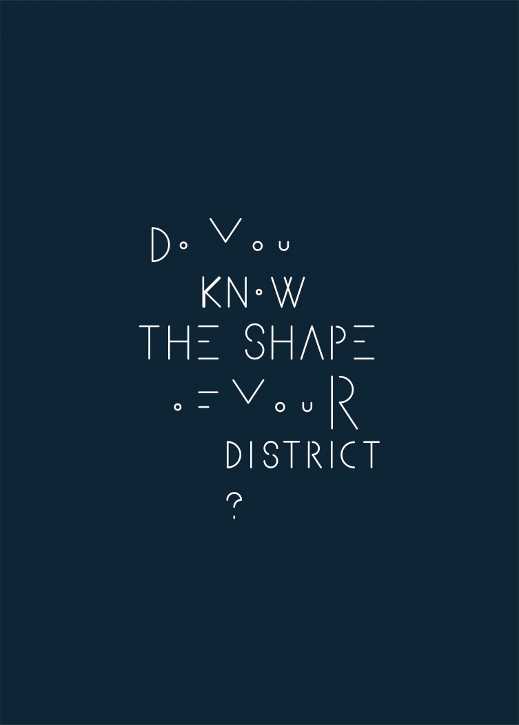 Do You Know The Shape of Your District?